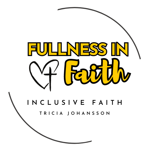 Fullness in Faith